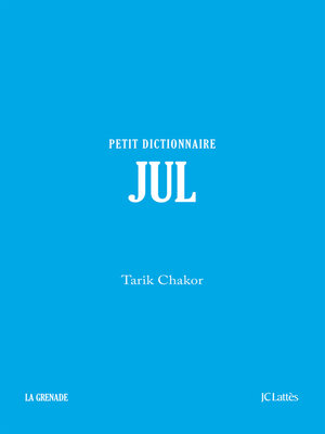 cover image of Jul--Petit dictionnaire